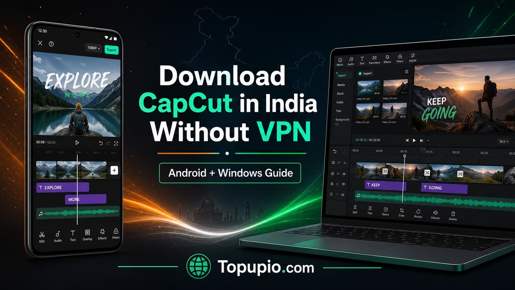 How to Download CapCut in India Without VPN on Android & Windows